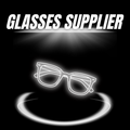 GLASSES SUPPLIER